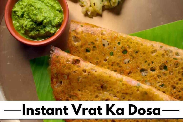Instant Vrat Ka Dosa